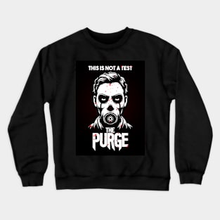 The Purge Minimalist Poster Crewneck Sweatshirt